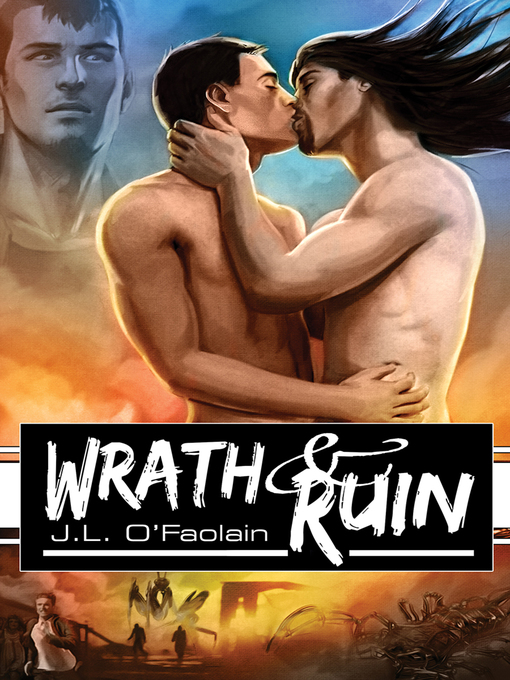 Title details for Wrath & Ruin by J.L. O'Faolain - Available